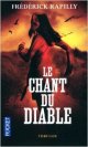 Le chant du Diable - Frédérick Rapilly 