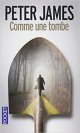 Comme une tombe - Peter James