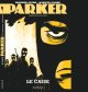 Parker, tome 3 : Le casse