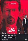 24 heures avant la nuit (La 25e heure)